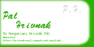 pal hrivnak business card